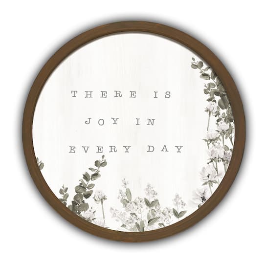 There is Joy in Every Day Round Brown Framed Print